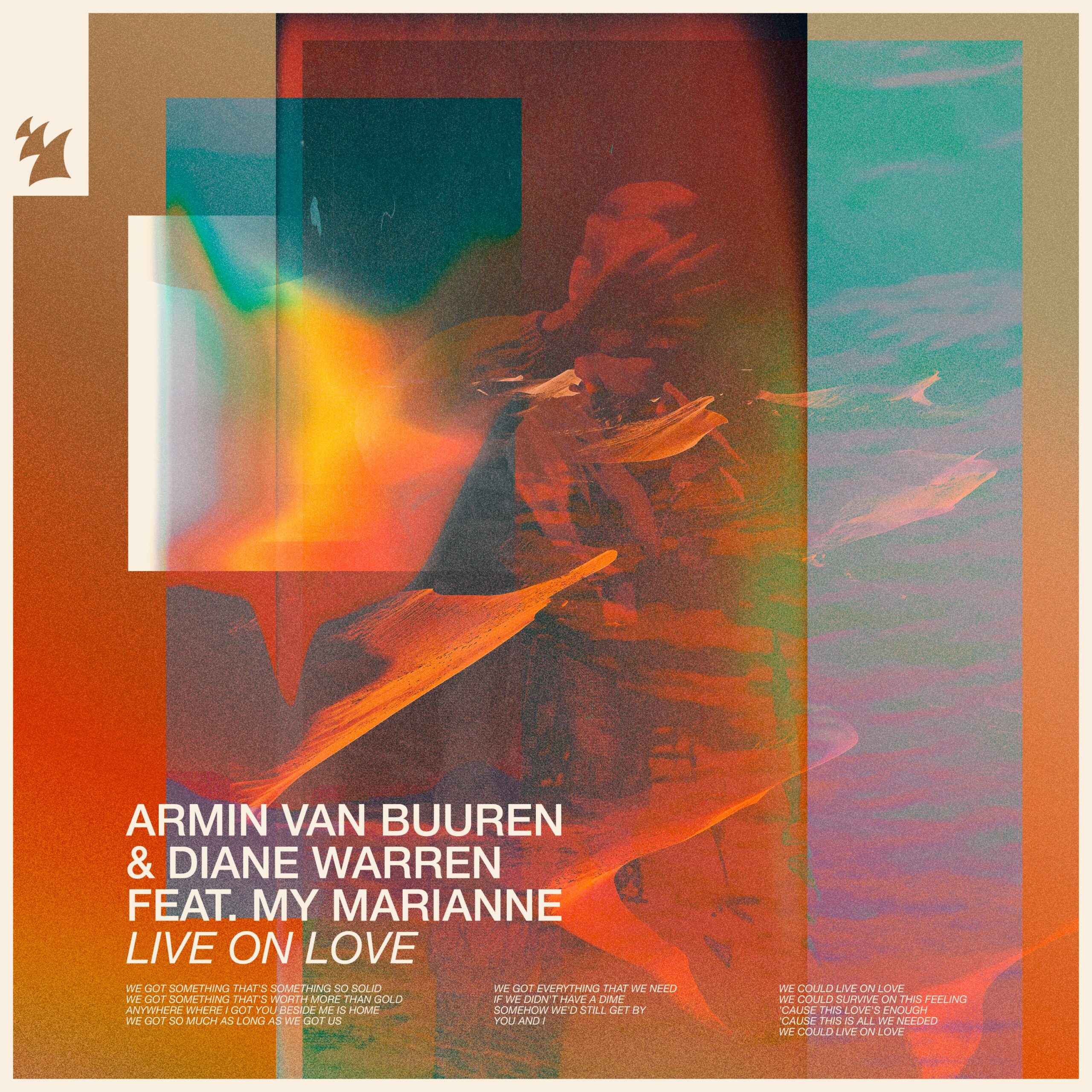ARMIN VAN BUUREN LINKS UP WITH LEGENDARY SONGWRITER DIANE WARREN FOR ‘LIVE ON LOVE’ (FEAT. MY MARIANNE)